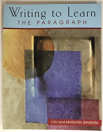 Writing to Learn: The Paragraph