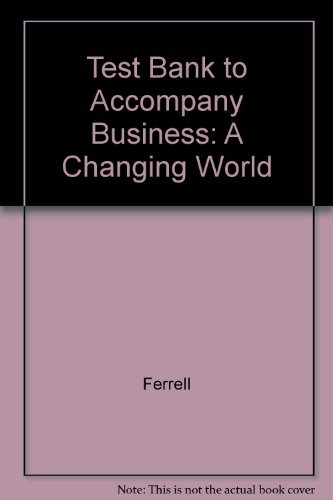 Test Bank to Accompany Business