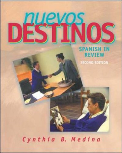 Nuevos Destinos: Spanish in Review