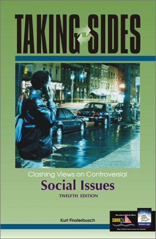 Taking Sides: Clashing Views On Controversial Social Issues