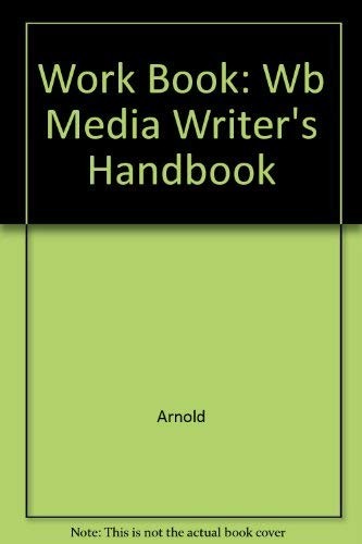 Media Writer's Handbook, Workbook