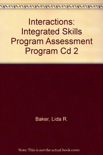 Interactions: Integrated Skills Program Assessment Program Cd 2