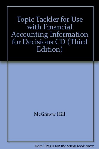 Topic Tackler for Use with Financial Accounting Information for Decisions Cd