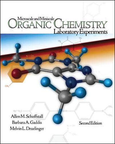 Microscale and Miniscale Organic Chemistry Laboratory Experiments
