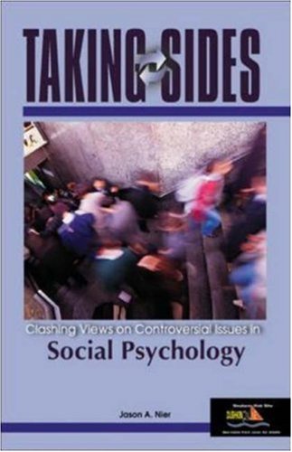 Taking Sides: Clashing Views On Controversial Issues In Social Psychology