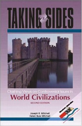 Taking Sides: Clashing Views on Controversial Issues in World Civilizations