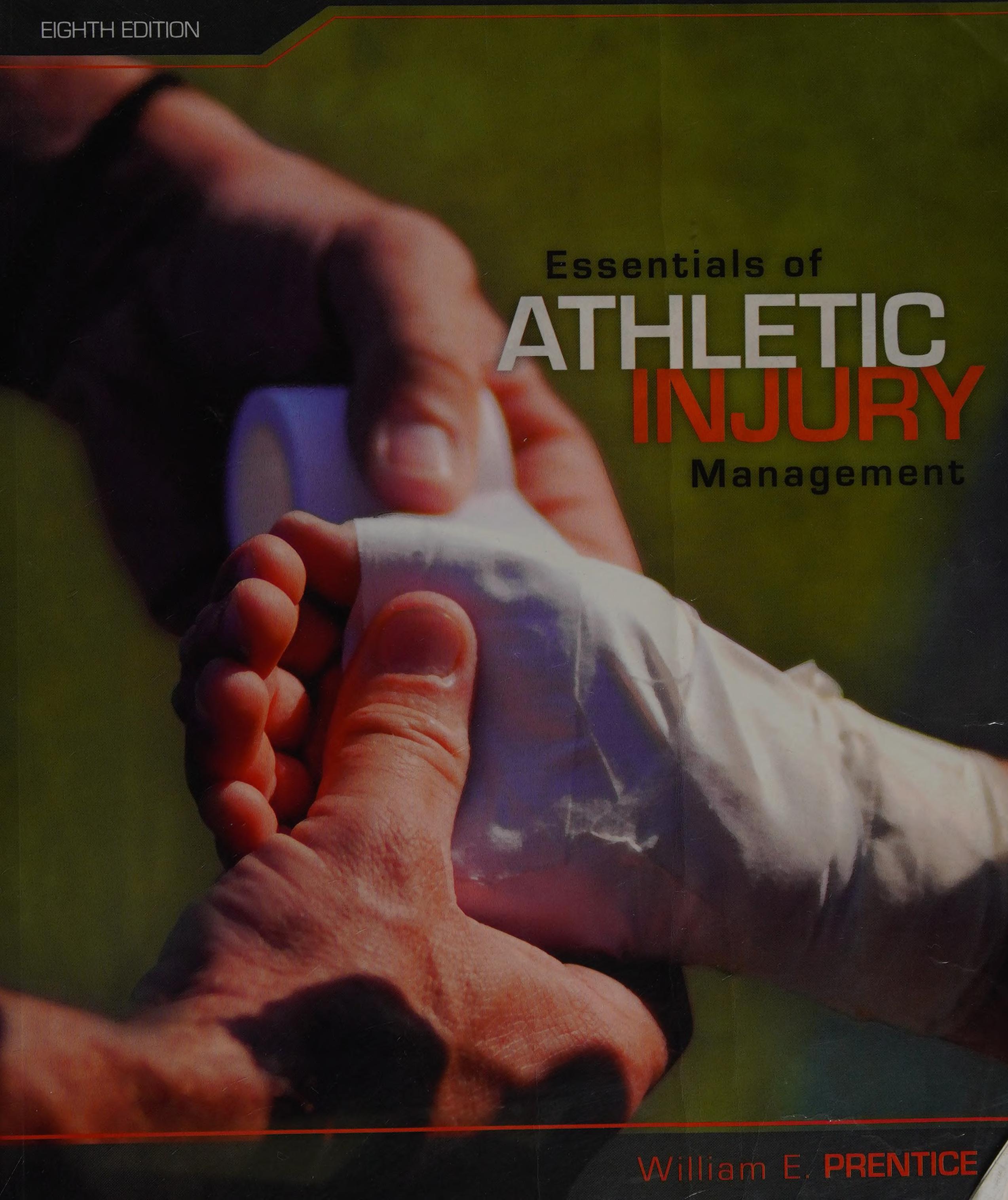 Essentials of Athletic Injury Management