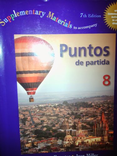 Supplementary Materials to Accompany Puntos de Partida Custom North Georgia College