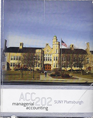 ACC 202 Managerial Accounting for SUNY Plattsburgh