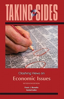 Taking Sides: Clashing Views On Economic Issues