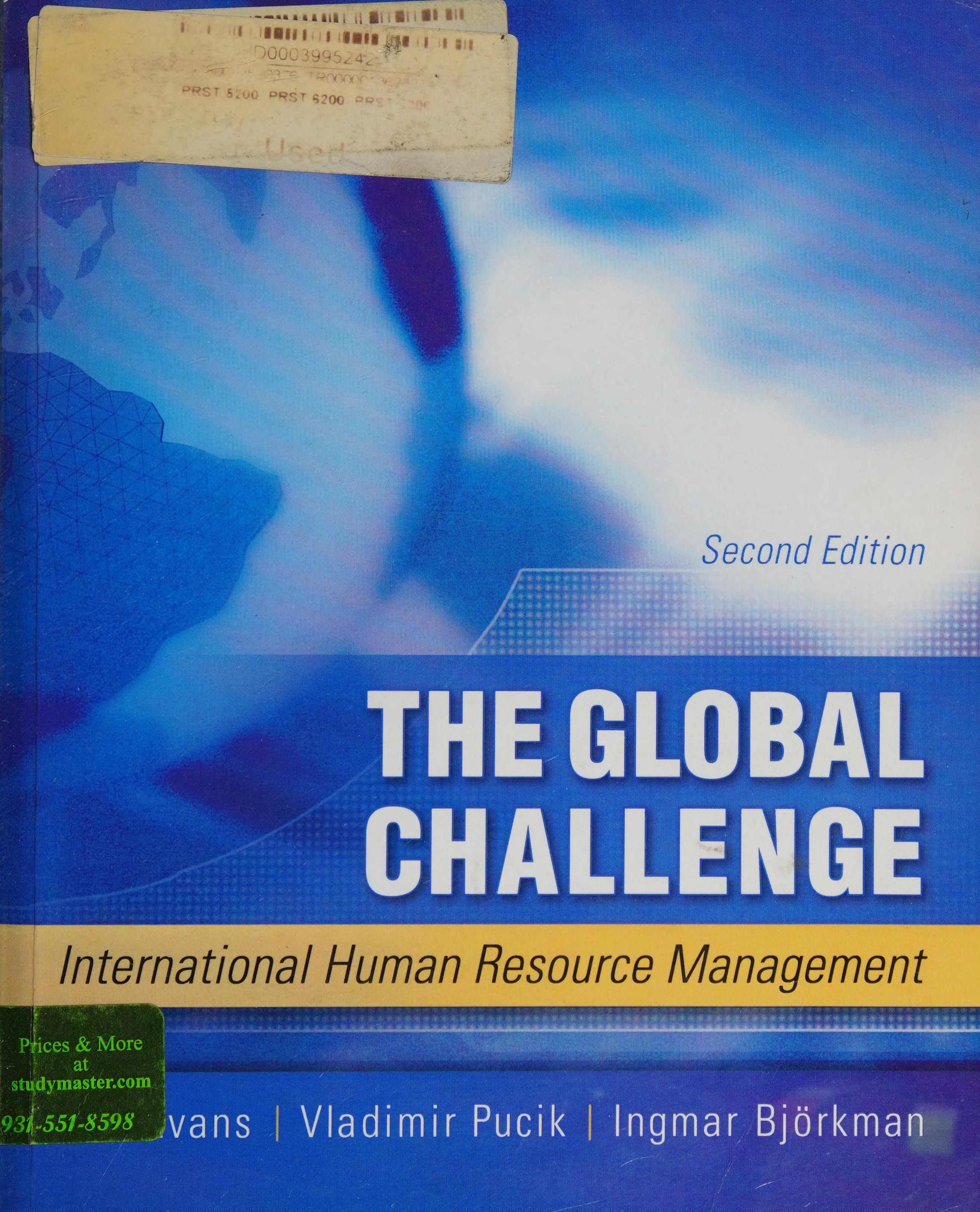The Global Challenge: International Human Resource Management