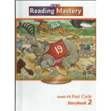 Reading Mastery Classic Storybook 2 Fast Cycle