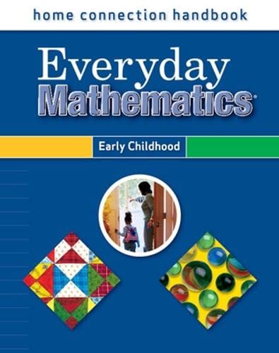 Everyday Mathematics, Grades Pk-K, Home Connection Handbook