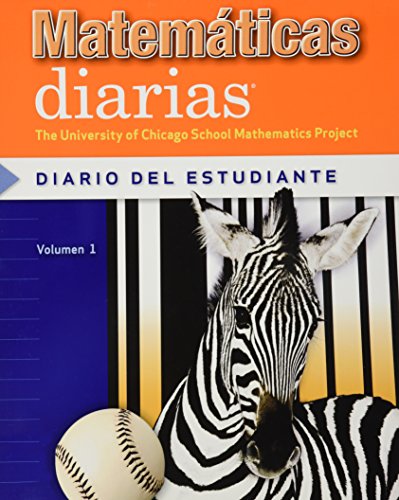 Everyday Mathematics, Grade 3, Student Math Journal 1/ Diario del Estudiante