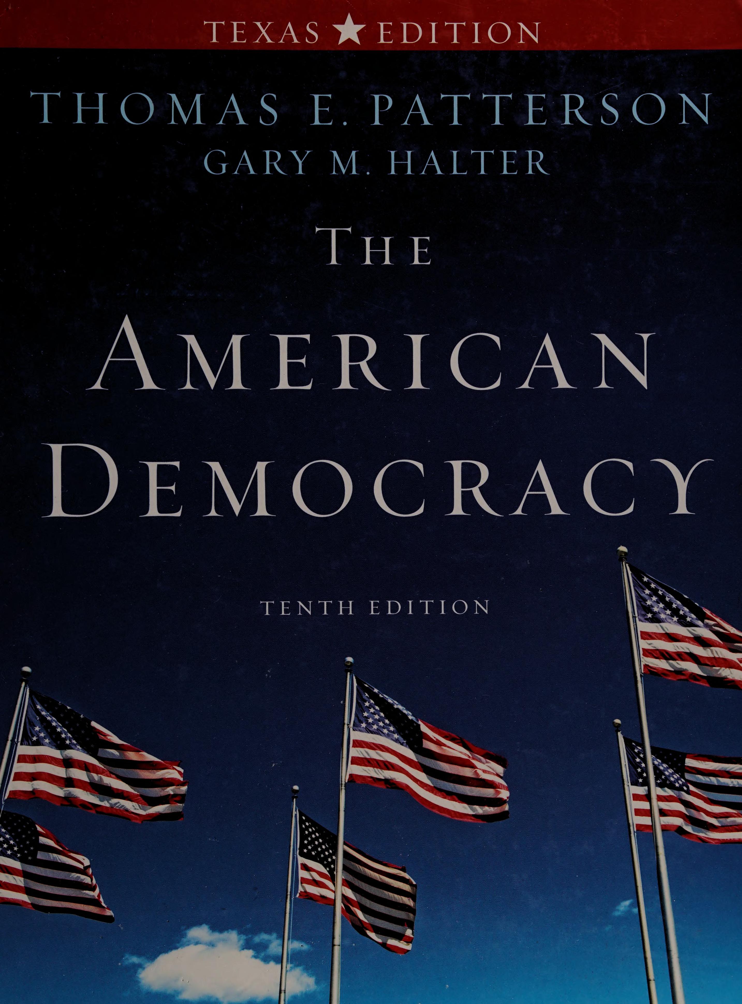 The American Democracy Texas Edition