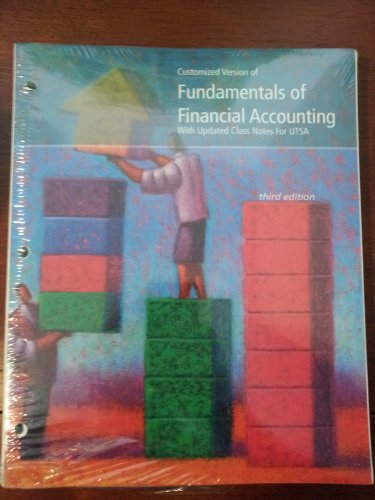Fundamentals of Financial Accounting with Updated Class Notes for UTSA
