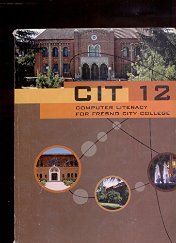 CIT 12 Computer Literacy for Fresno City College