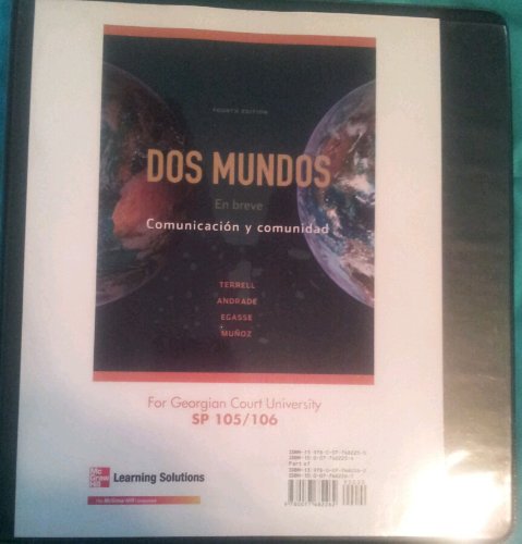 Dos Mundos Comunicacion Y Comunidad: 4th Edition: Georgian Court University