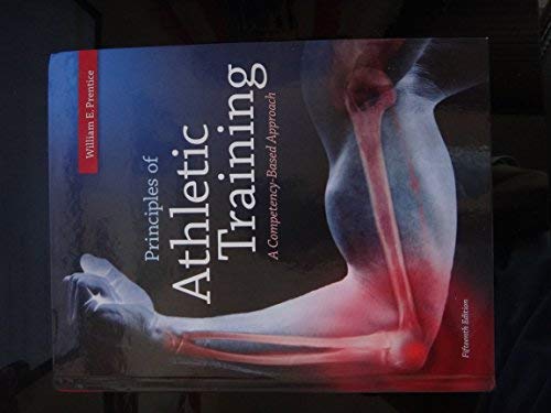 Principles of Athletic Training: A Competency-Based Approach