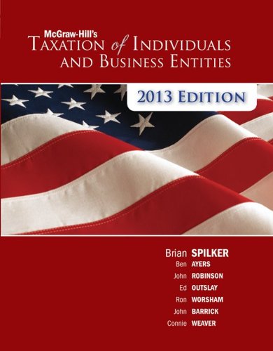 McGraw-Hill's Taxation of Individuals and Business Entities, 2013 Edition