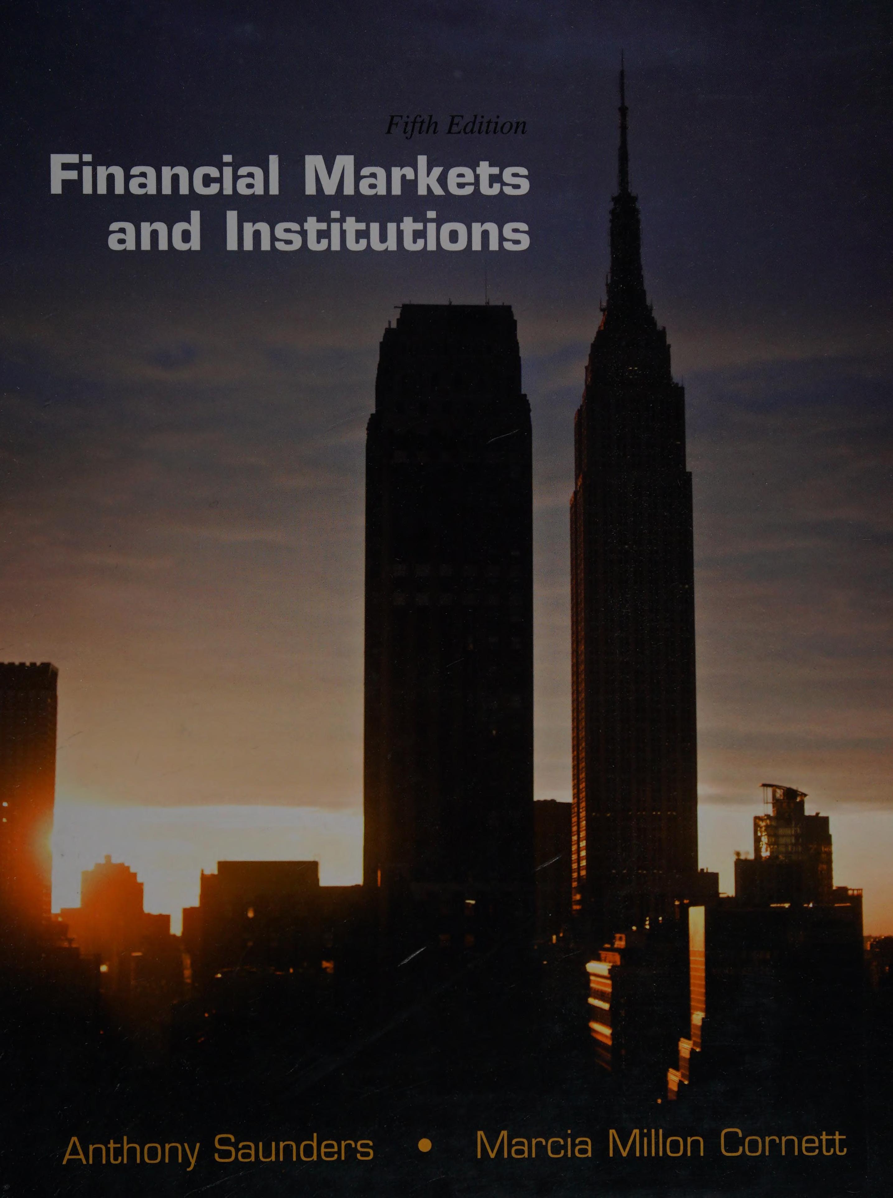 Financial Markets and Institutions