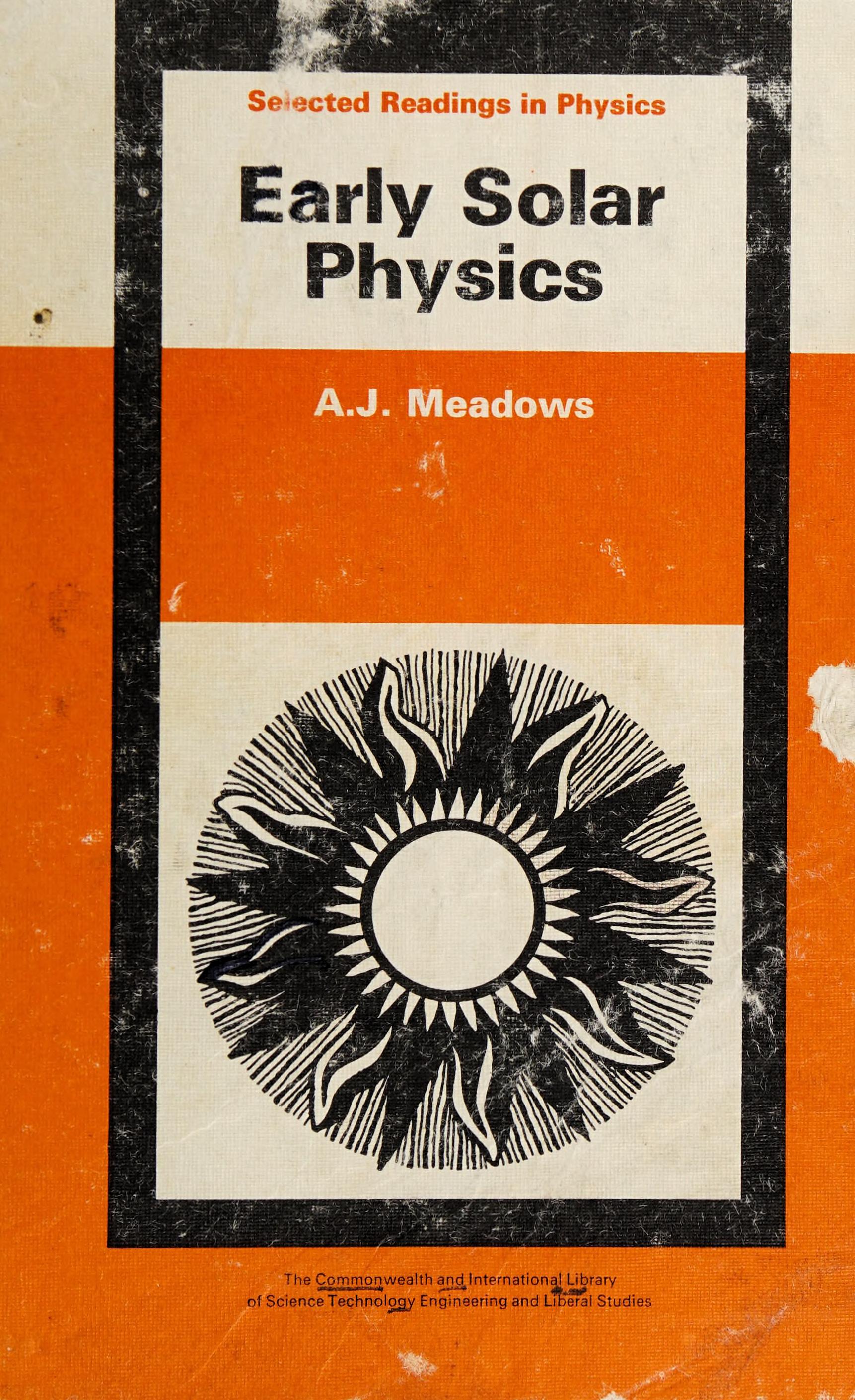 Early Solar Physics