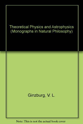 Theoretical Physics and Astrophysics