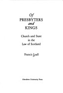 Of Presbyters And Kings: Church And State In The Law Of Scotland