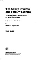 The Group Process & Family Therapy