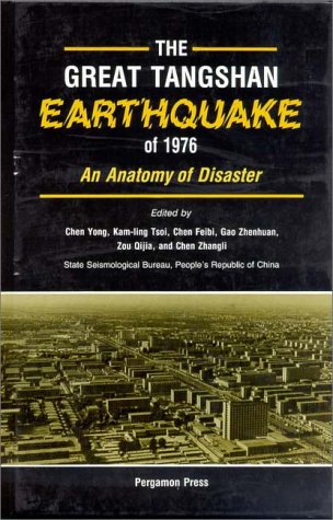 The Great Tangshan Earthquake Of 1976