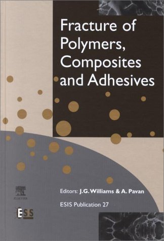 Fracture of Polymers, Composites and Adhesives