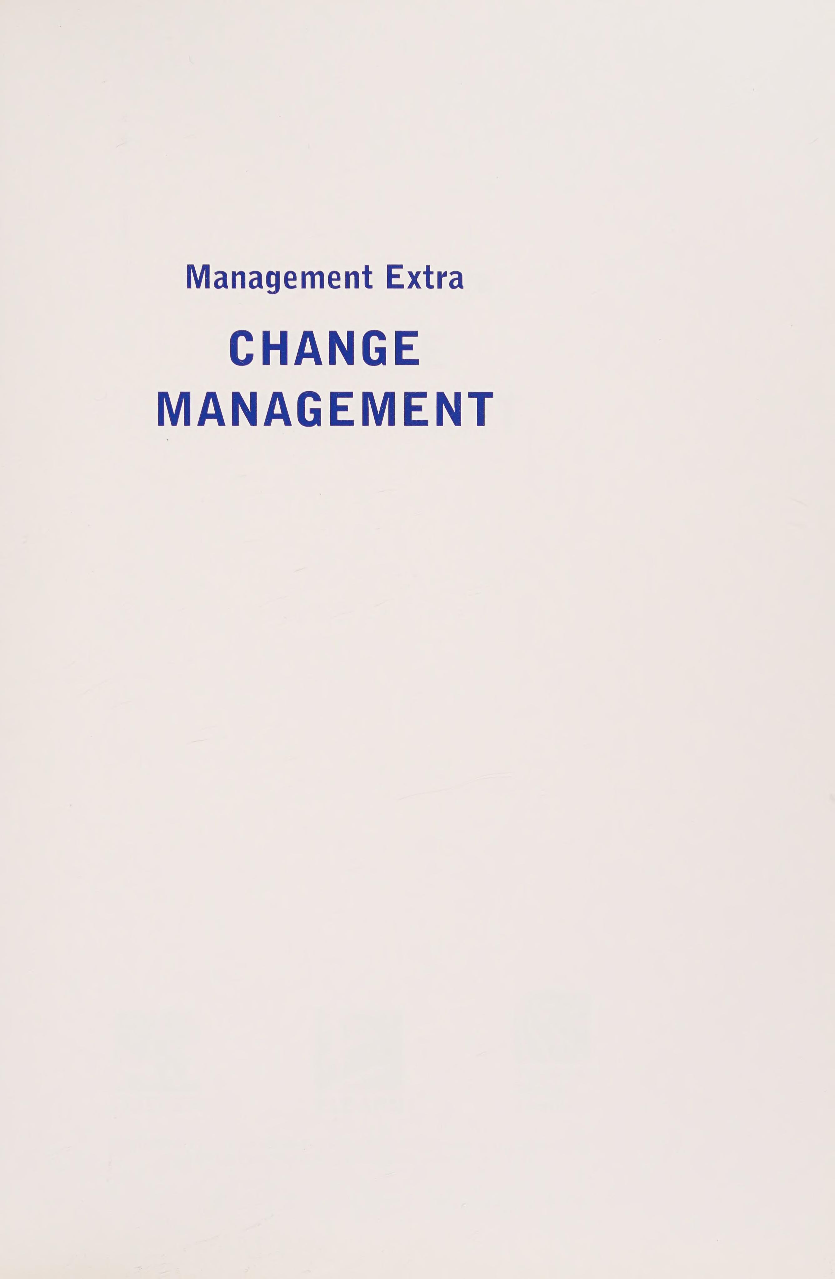Change Management Revised Edition