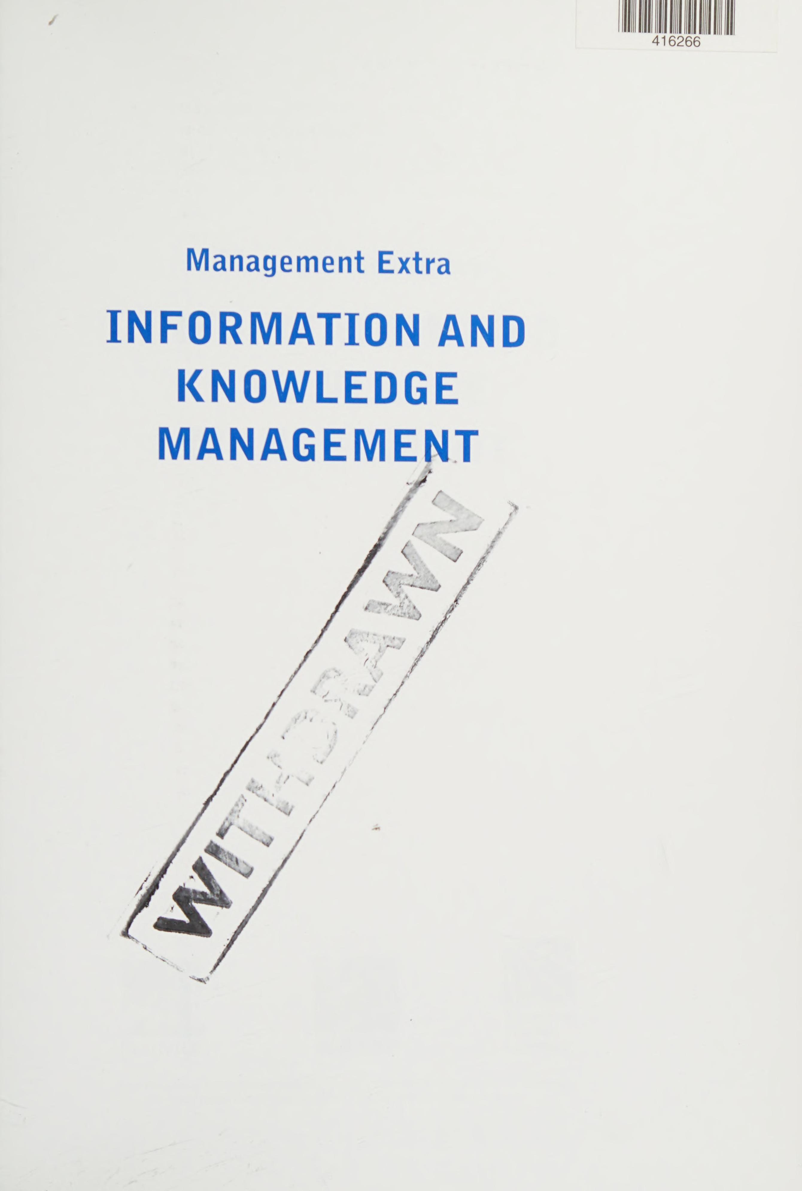Information and Knowledge Management Revised Edition
