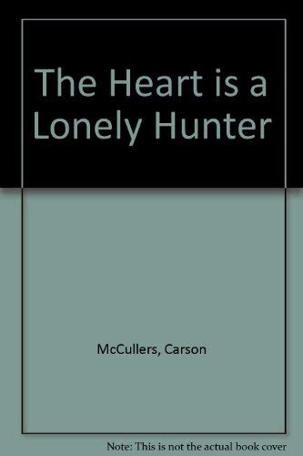 The Heart Is a Lonely Hunter