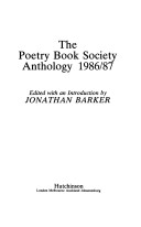 The Poetry Book Society Anthology 1986/87