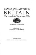 James Plumptre'S Britain: The Journals Of A Tourist In The 1790s