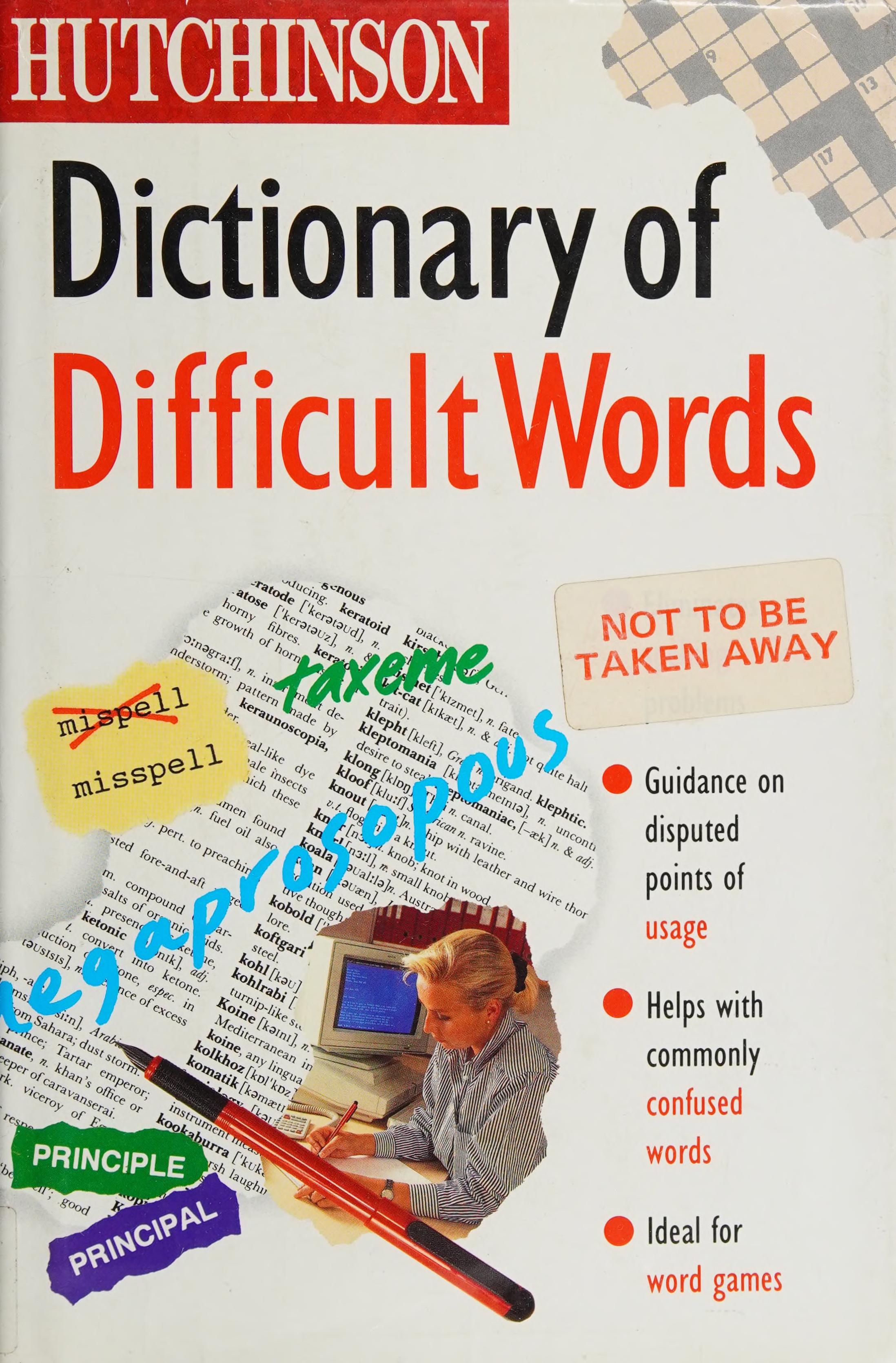 Hutchinson dictionary of difficult words