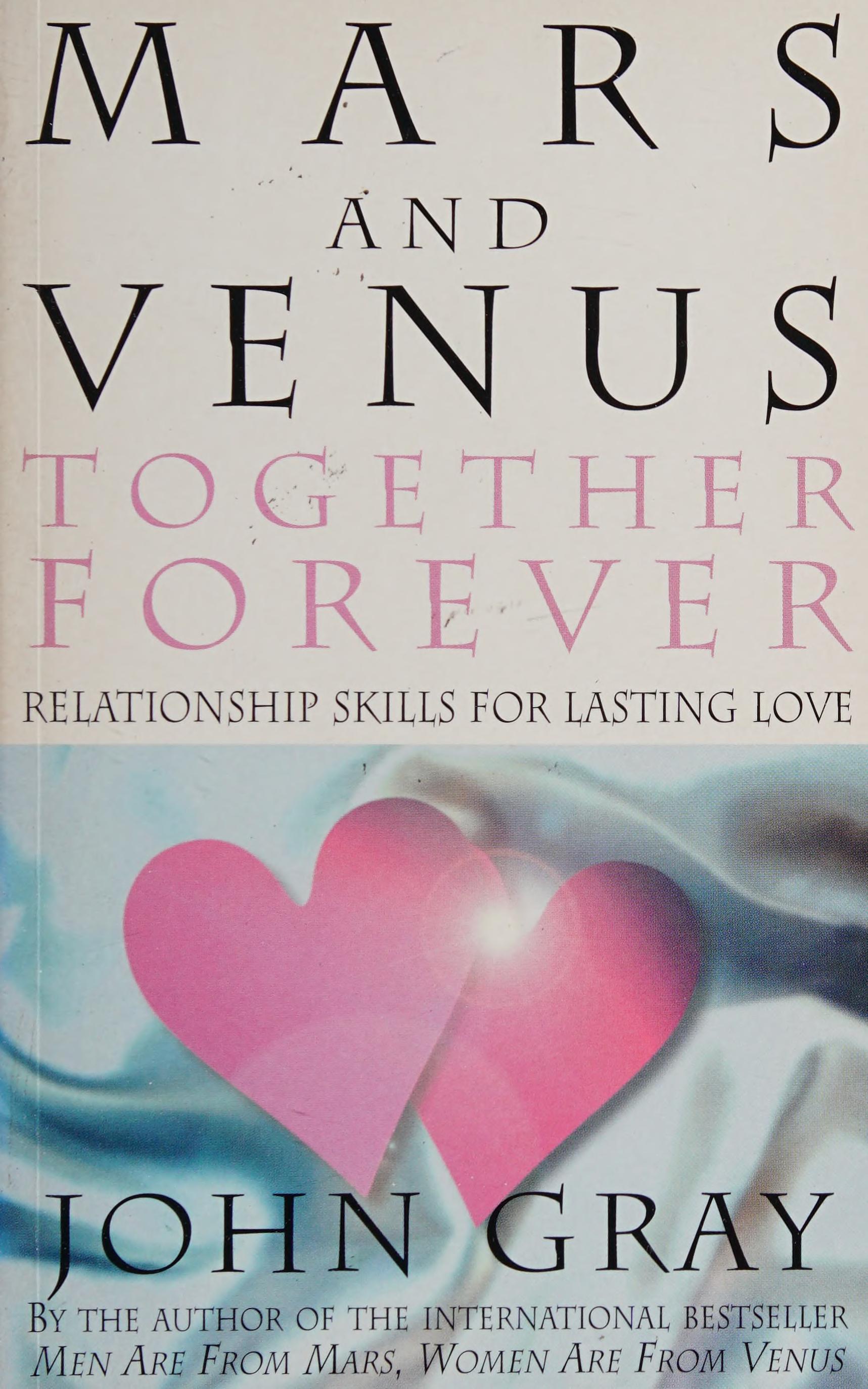 Mars and Venus Together Forever