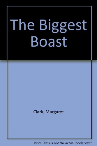 The Biggest Boast