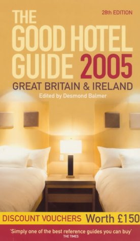 Good Hotel Guide Great Britain & Ireland 2005