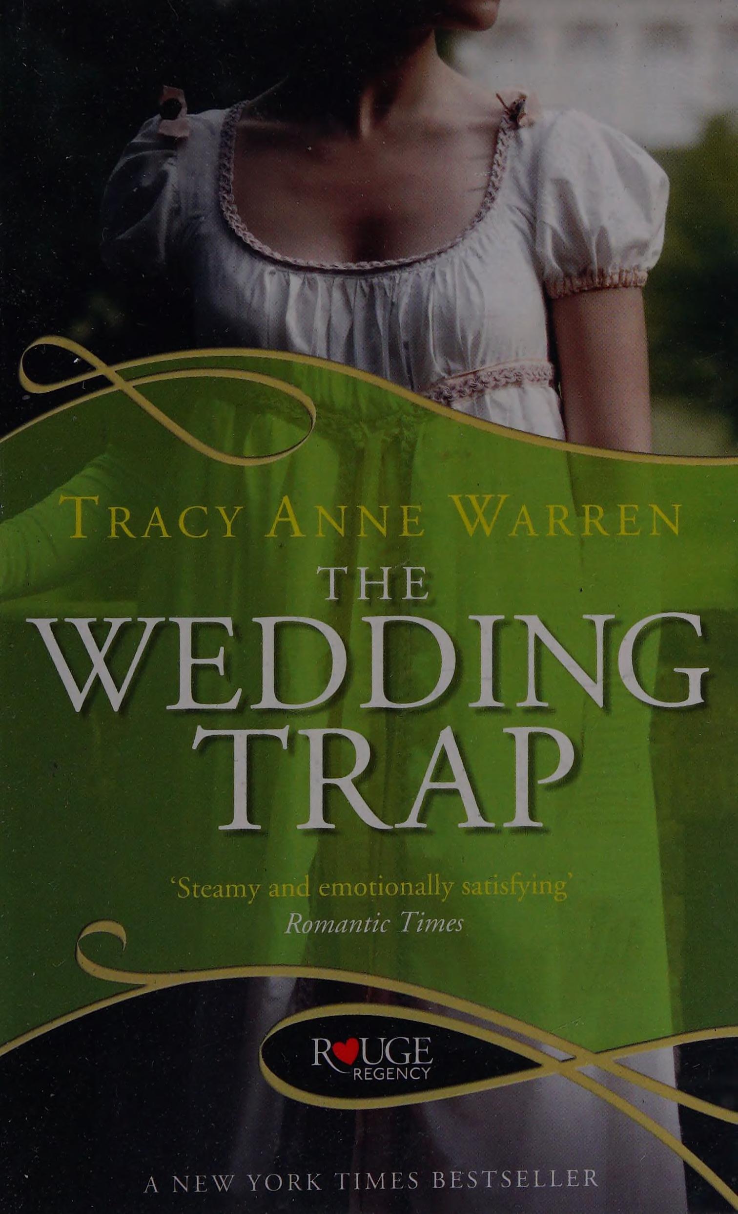 The Wedding Trap, A Rouge Regency Romance
