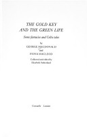 The Gold Key and the Green Life