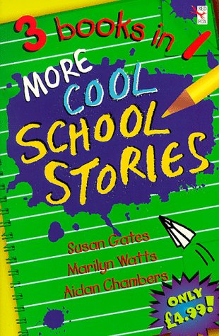 More Cool School Stories