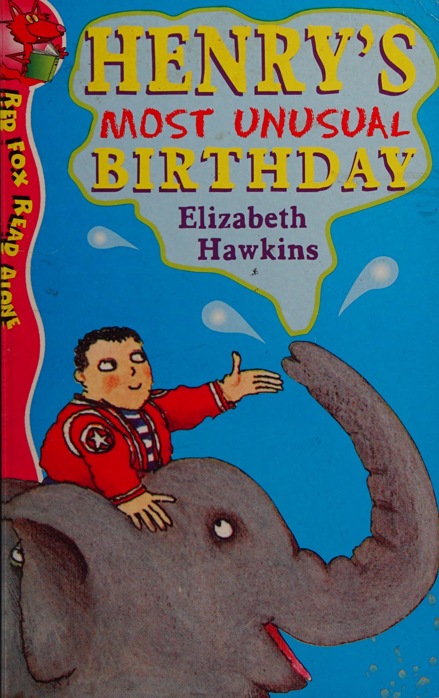 Henry's most unusual birthday