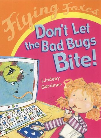 Don't Let The Bad Bugs Bite