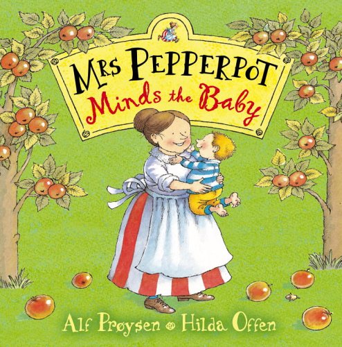 Mrs Pepperpot Minds the Baby