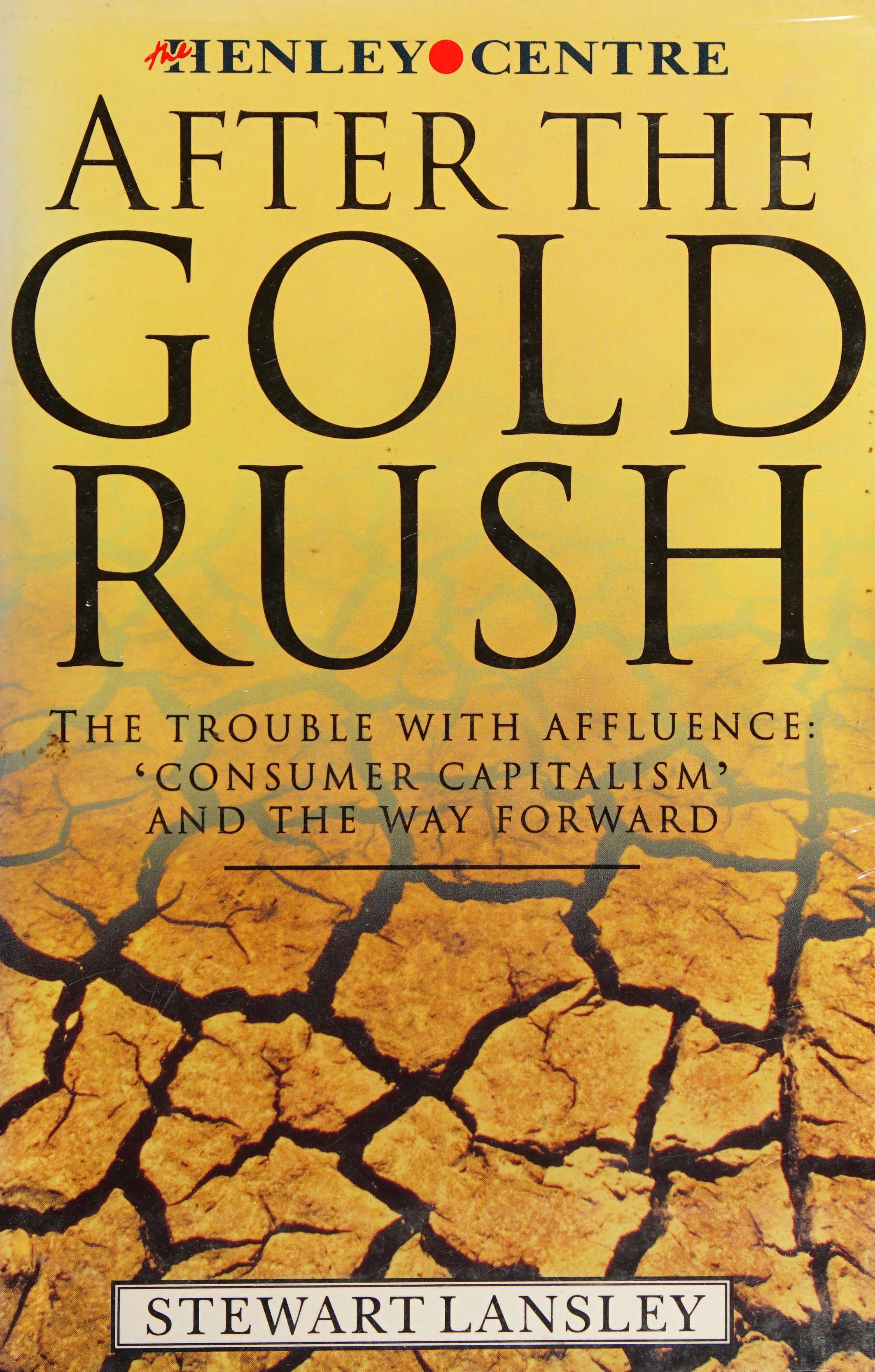 AFTER THE GOLD RUSH