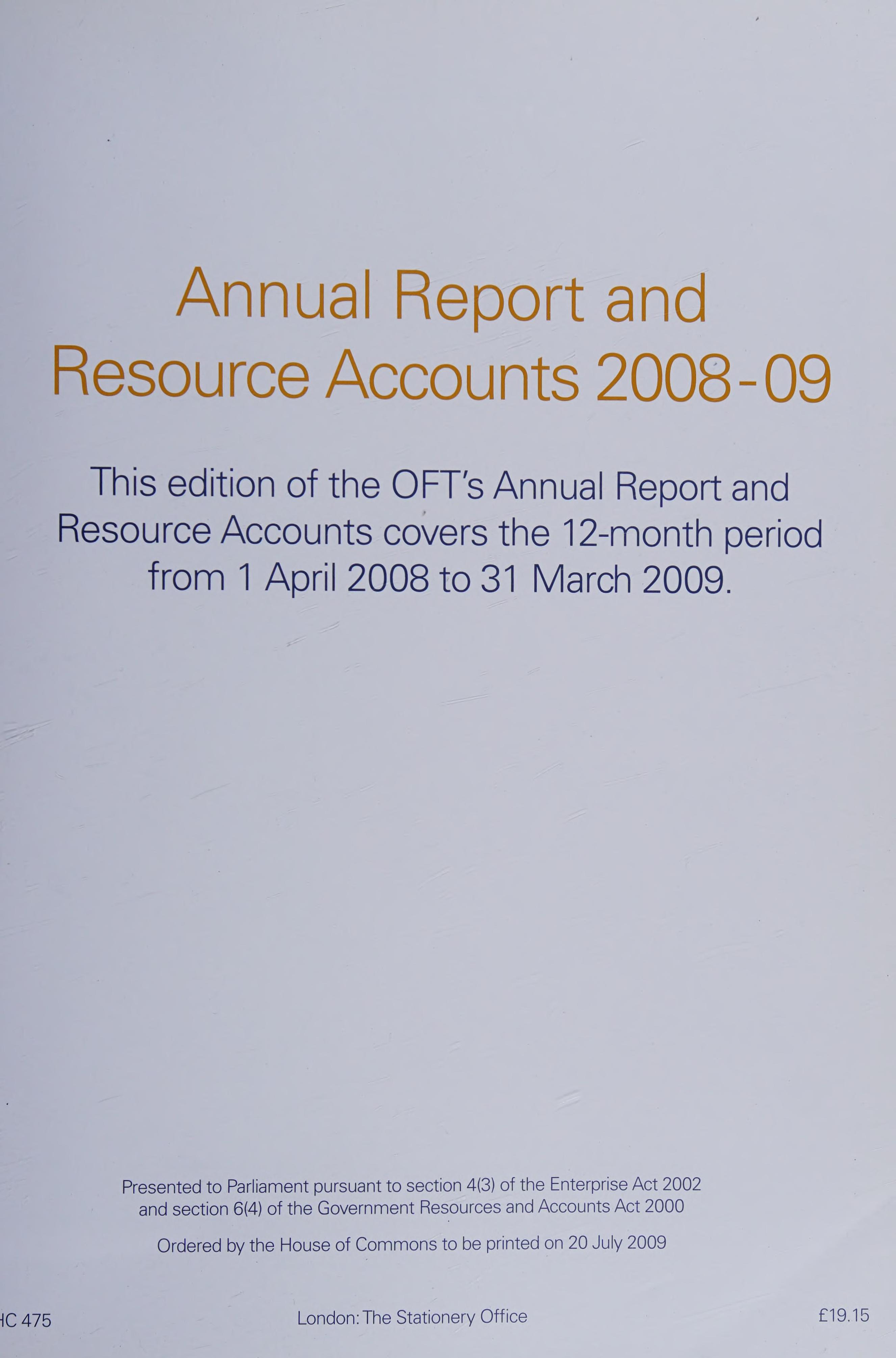 Office of Fair Trading - Annual Report and Resource Accounts