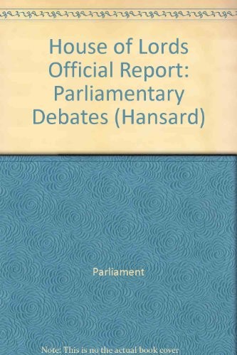 Parliamentary Debats, House of Lords Bound Volumes 28 June - 9 July 1999