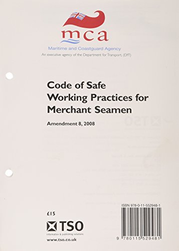 Code of Safe Working Practices for Merchant Seamen